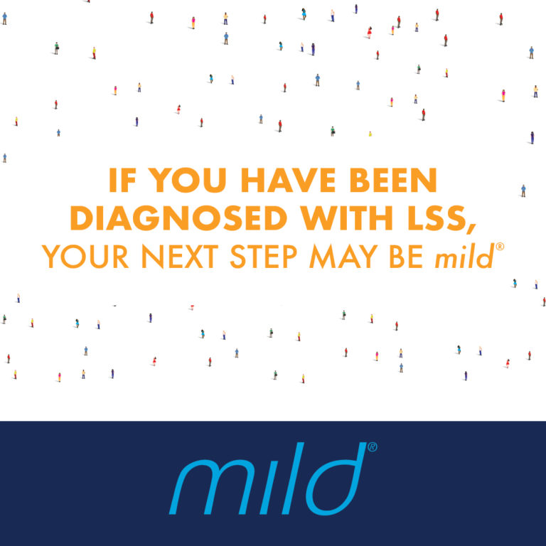 If you have been diagnosed with LSS, your next step may be mild.